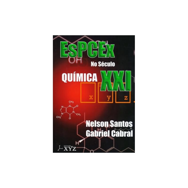 Espcex no século xxi. química