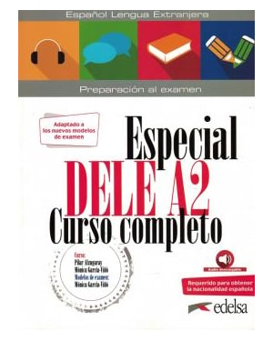 ESPECIAL DELE A2 CURSO COMPLETO - LIBRO DEL ALUMNO - EDICION 2020
                                                                