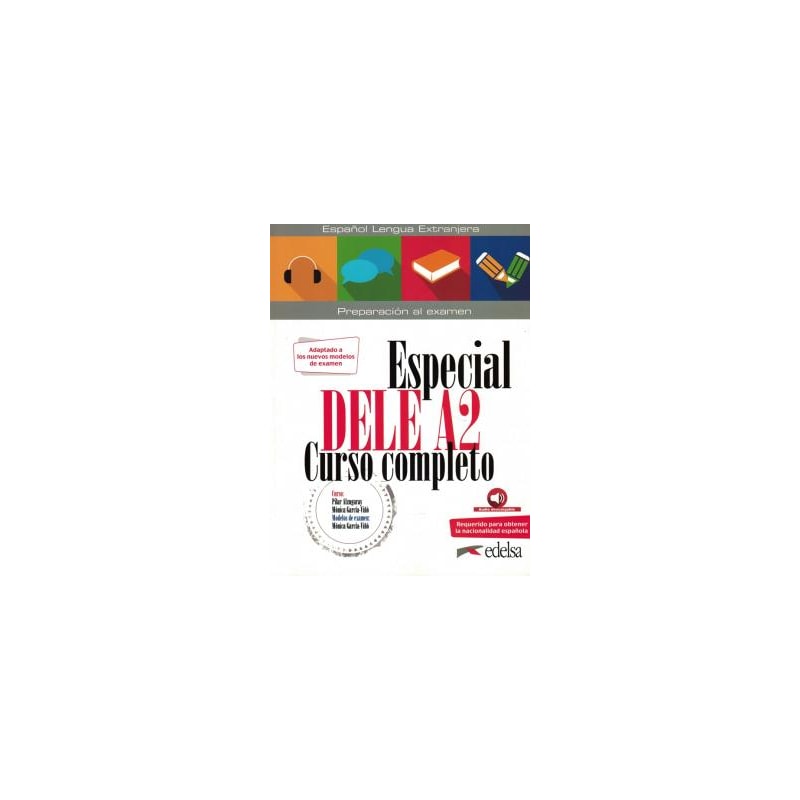 ESPECIAL DELE A2 CURSO COMPLETO - LIBRO DEL ALUMNO - EDICION 2020

