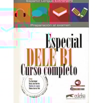 ESPECIAL DELE B1 CURSO COMPLETO - LIBRO DEL ALUMNO (ED. 2018)