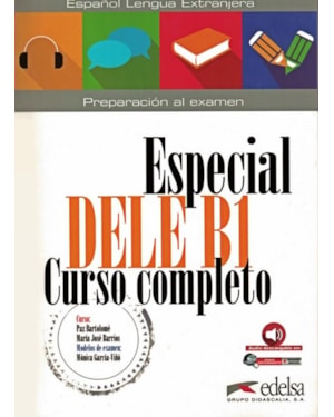 ESPECIAL DELE B1 CURSO COMPLETO - LIBRO DEL ALUMNO (ED. 2018)