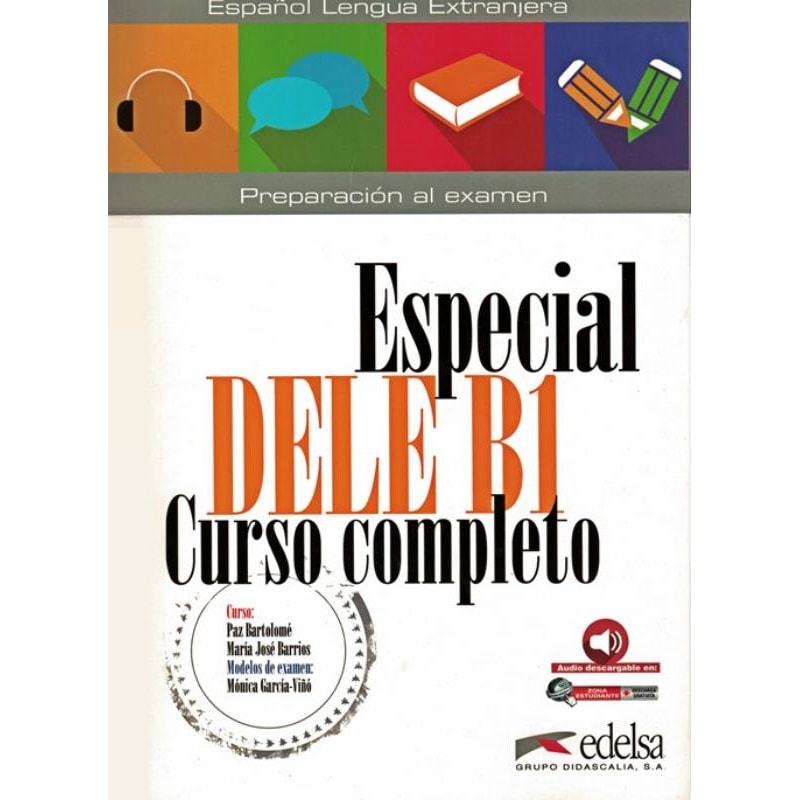 ESPECIAL DELE B1 CURSO COMPLETO - LIBRO DEL ALUMNO (ED. 2018)