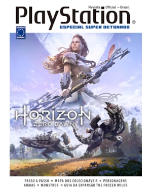 ESPECIAL SUPER DETONADO PLAYSTATION - HORIZON ZERO DAWN