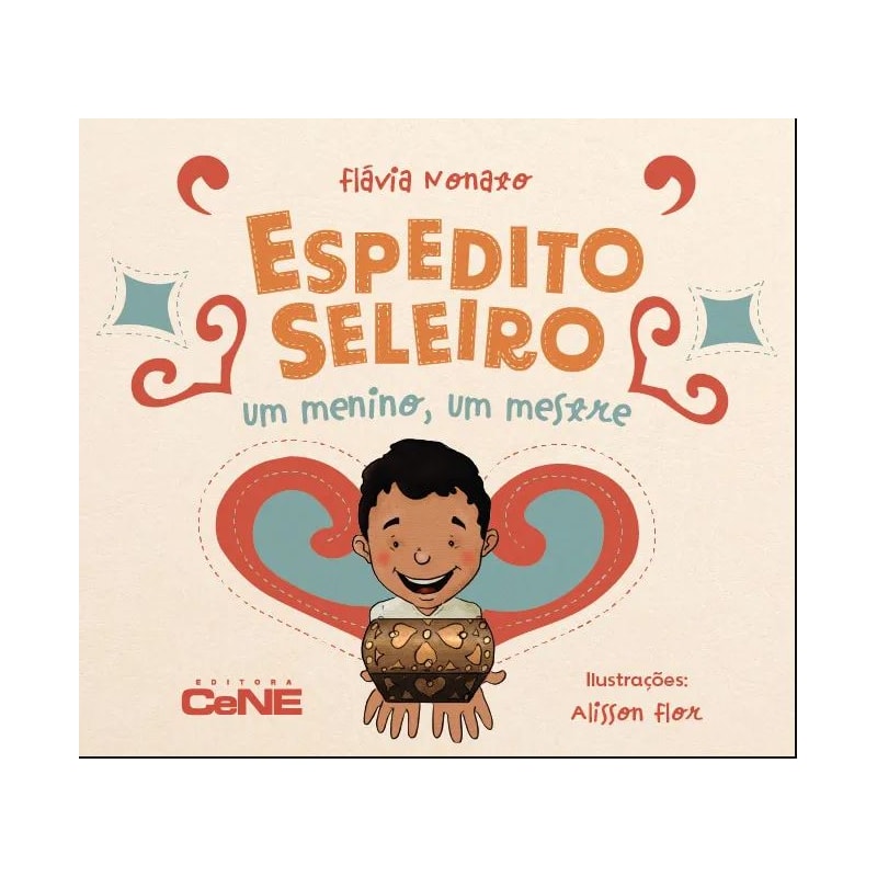 ESPEDITO SELEIRO: UM MENINO, UM MESTRE