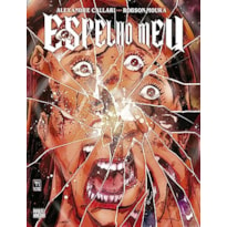 ESPELHO MEU (GRAPHIC NOVEL - VOLUME ÚNICO)