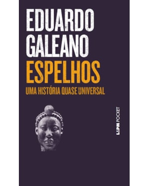 Espelhos - uma história quase universal