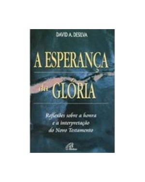 ESPERANCA DA GLORIA, A - 1