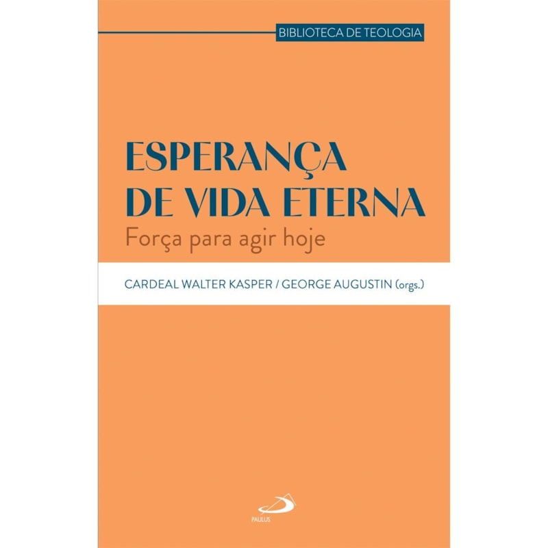 Esperança de Vida Eterna: Força para Agir Hoje