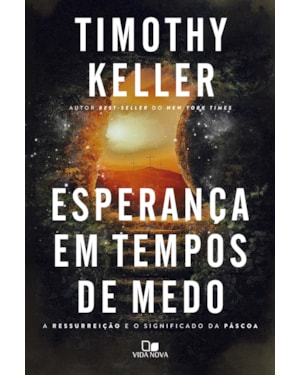 Esperança em tempos de medo