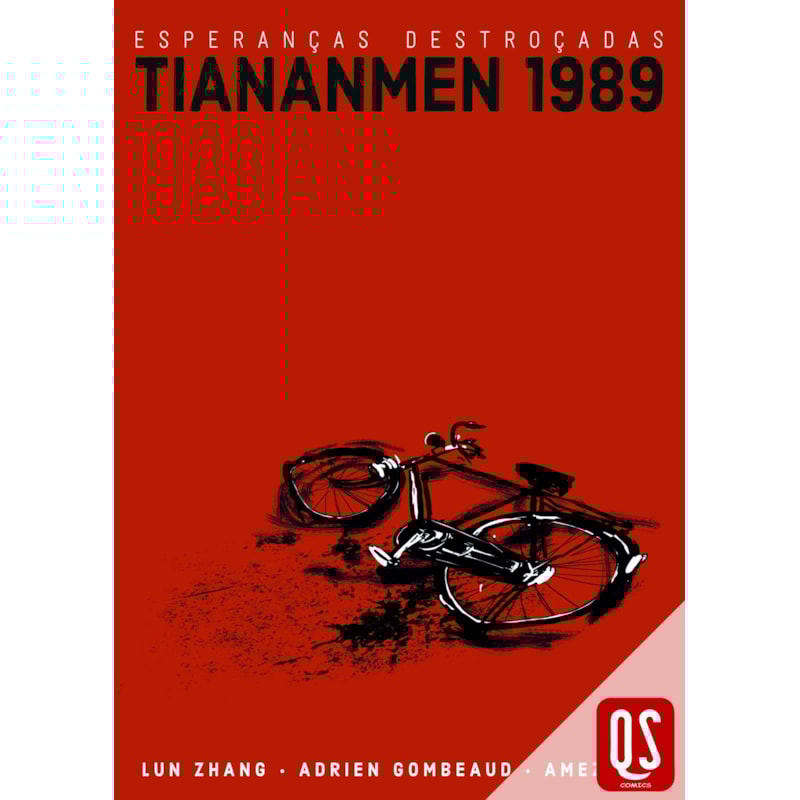 ESPERANÇAS DESTROÇADAS: TIANANMEN 1989