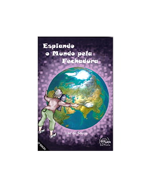 ESPIANDO O MUNDO PELA FECHADURA