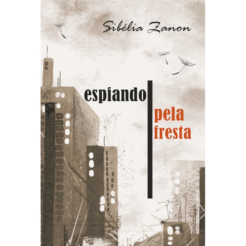 ESPIANDO PELA FRESTA