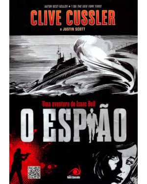 ESPIÃO, O - UMA AVENTURA DE ISAAC BELL