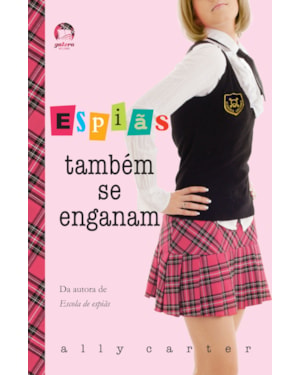 ESPIÃS TAMBÉM SE ENGANAM (VOL. 3 GAROTAS GALLAGHER)