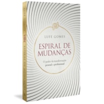 ESPIRAL DE MUDANÇAS
