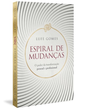 ESPIRAL DE MUDANÇAS