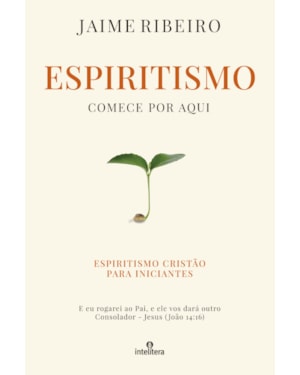 ESPIRITISMO COMECE POR AQUI