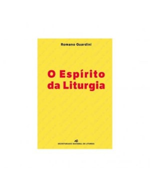 ESPÍRITO DA LITURGIA, O