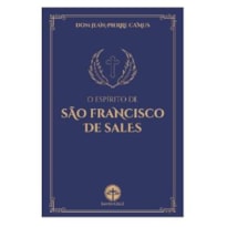 ESPÍRITO DE SÃO FRANCISCO DE SALES, O