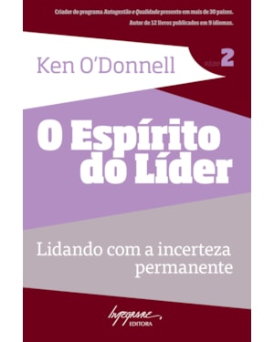 ESPIRITO DO LIDER, O - LIDANDO COM A INCERTEZA PERMANENTE - VOL.2 - 1