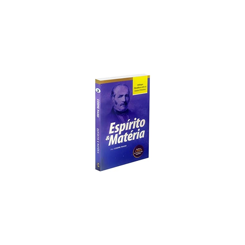 ESPÍRITO E MATÉRIA