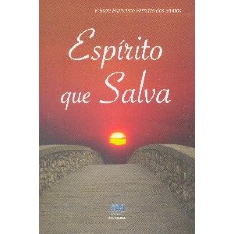 ESPIRITO QUE SALVA