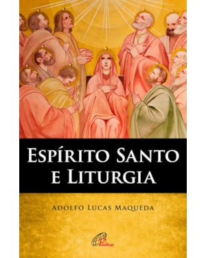 Espírito santo e liturgia