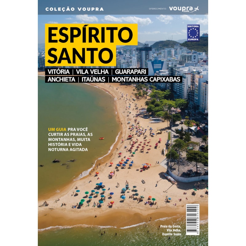 ESPÍRITO SANTO - GUIA COMPLETO