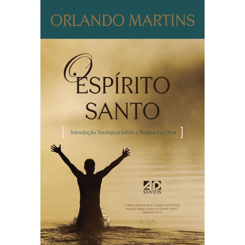 ESPIRITO SANTO INTRODUCAO TEOLOGICA SOBRE A PESS