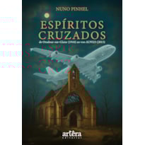 ESPÍRITOS CRUZADOS: DE ORADOUR-SUR-GLANE (1944) AO VOO AU9525 (2015)