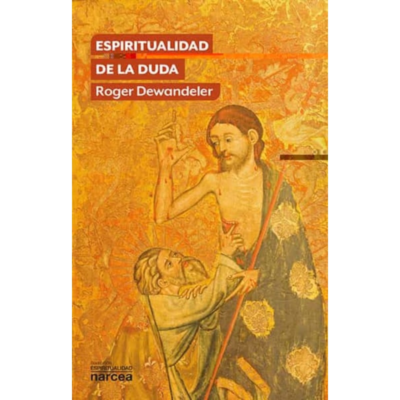 ESPIRITUALIDAD DE LA DUDA