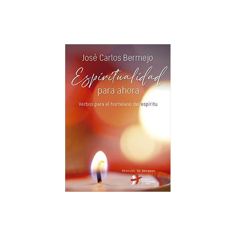 ESPIRITUALIDAD PARA AHORA