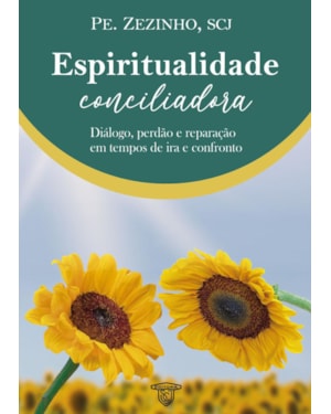 ESPIRITUALIDADE CONCILIADORA