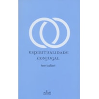 ESPIRITUALIDADE CONJUGAL