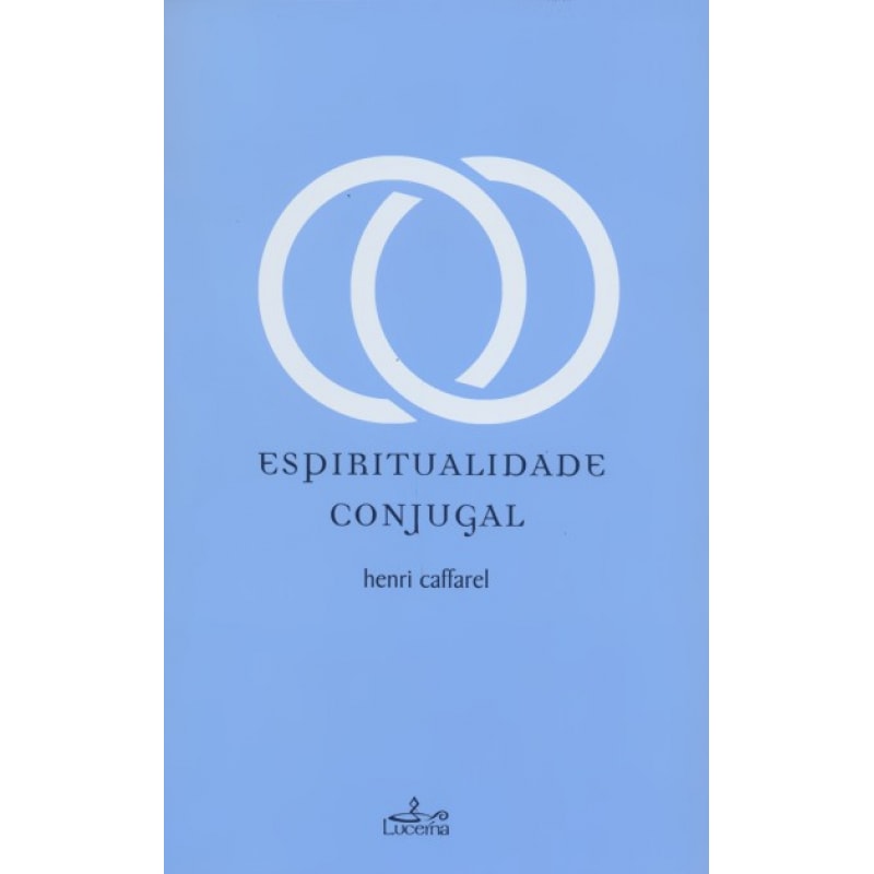 ESPIRITUALIDADE CONJUGAL