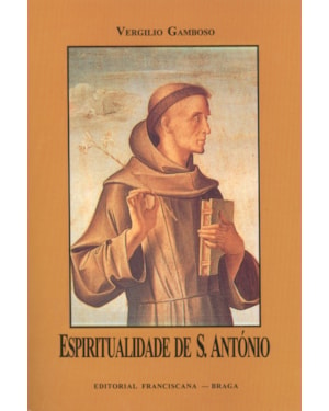 ESPIRITUALIDADE DE S.ANTONIO