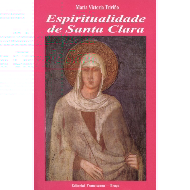 ESPIRITUALIDADE DE SANTA CLARA