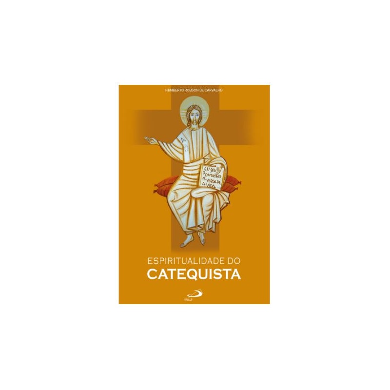 ESPIRITUALIDADE DO CATEQUISTA