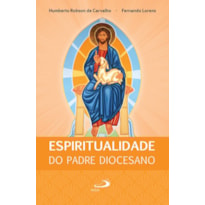 Espiritualidade do Padre Diocesano