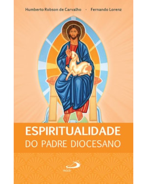 Espiritualidade do Padre Diocesano