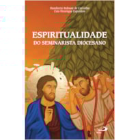 ESPIRITUALIDADE DO SEMINARISTA DIOCESANO