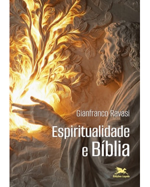 ESPIRITUALIDADE E BÍBLIA