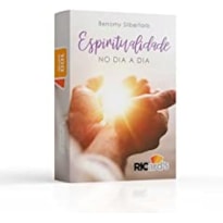 ESPIRITUALIDADE NO DIA A DIA: 100 CARDS PARA ENTENDER O PAPEL DA ESPIRITUALIDADE NA VIDA