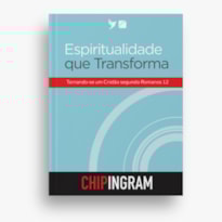 ESPIRITUALIDADE QUE TRANSFORMA