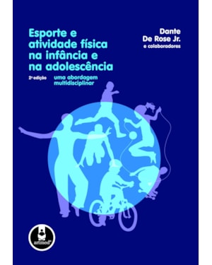 ESPORTE E ATIVIDADE FÍSICA NA INFÂNCIA E NA ADOLESCÊNCIA