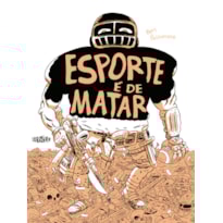 ESPORTE É DE MATAR ESPORTE É DE MATAR