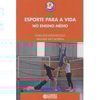 ESPORTE PARA A VIDA NO ENSINO MÉDIO