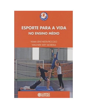 ESPORTE PARA A VIDA NO ENSINO MÉDIO