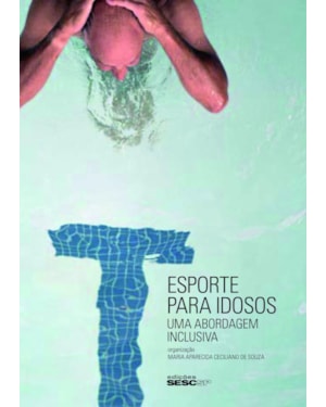 ESPORTE PARA IDOSOS: UMA ABORDAGEM INCLUSIVA