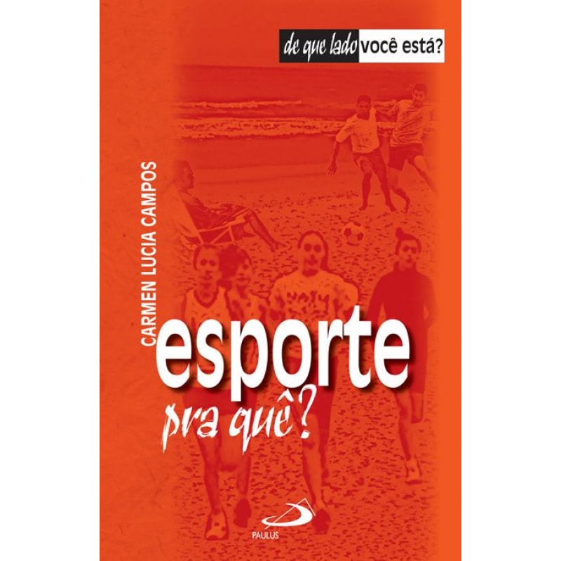 Esporte pra quê?
